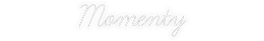 Personalizowany neon: Momenty