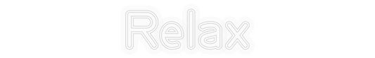 Personalisiertes Neon: Entspannen