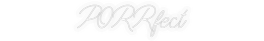Personalisiertes Neon: PORRfect