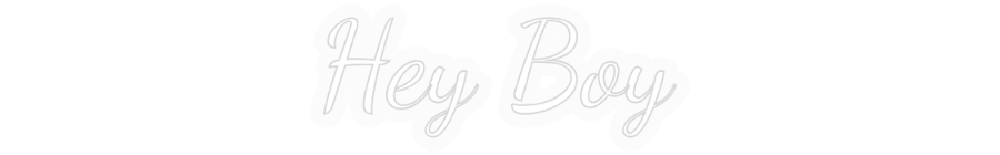 Personalisiertes Neon: Hey Boy