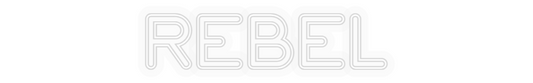 Personalisiertes Neon: REBEL
