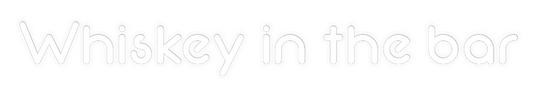 Personalizowany neon: Whiskey in th...