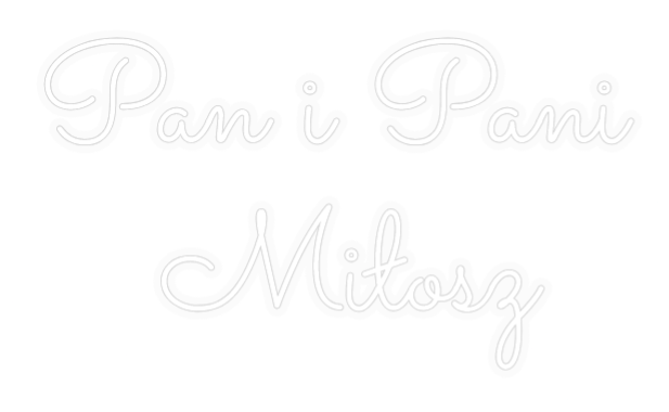 Personalizowany neon: Pan i Pani
...