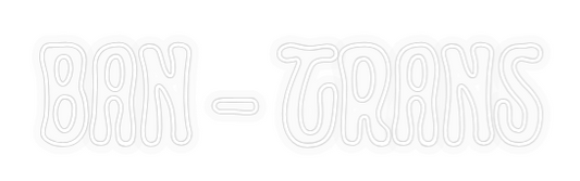 Personalizowany neon: BAN - TRANS