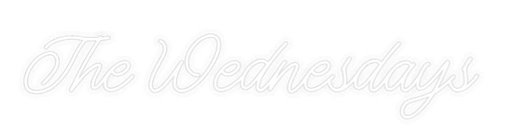 Personalisiertes Neonschild: The Wednesdays