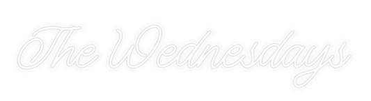 Personalisiertes Neonschild: The Wednesdays