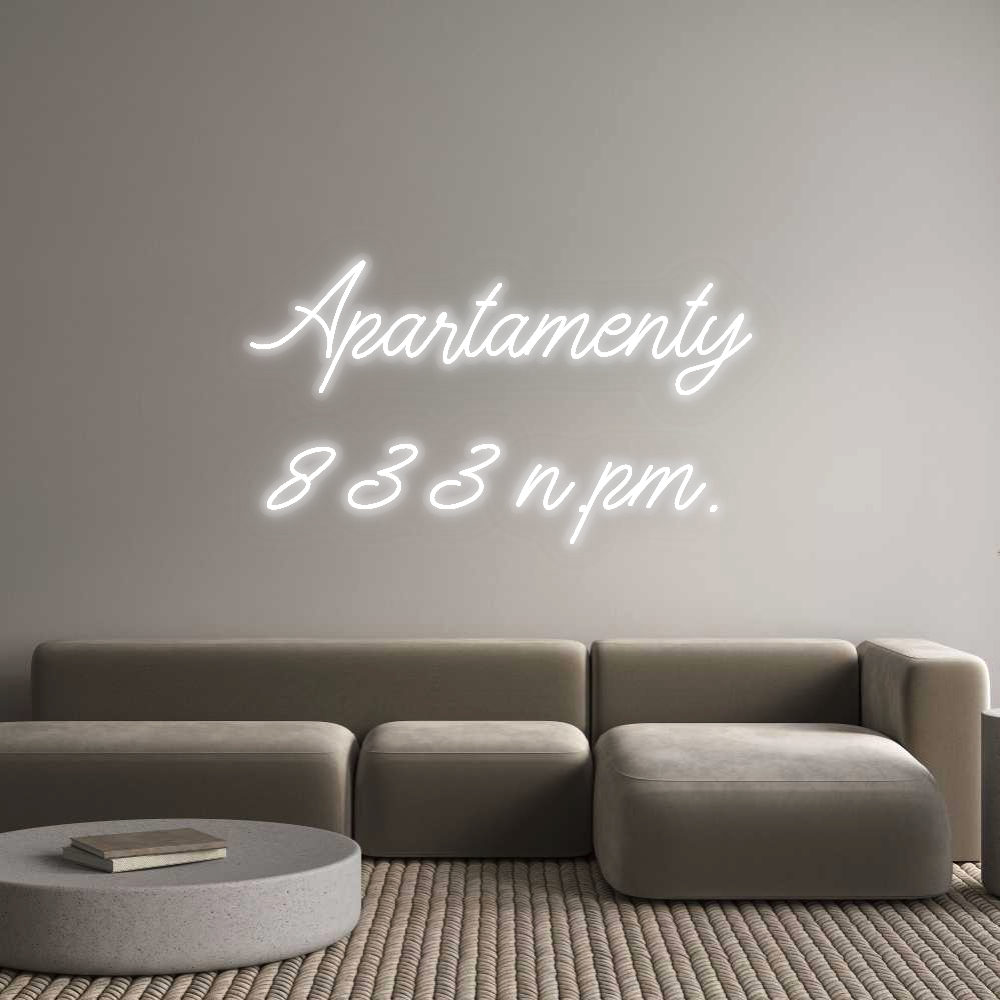 Personalizowany neon: Apartamenty
...