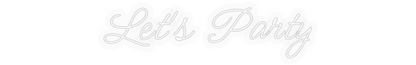 Personalizowany neon: Let's Party