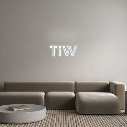 Personalisiertes Neon: TiW