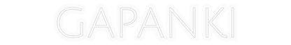 Personalisiertes Neon: GAPANKI