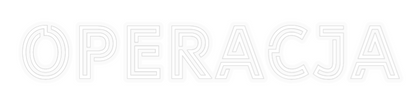 Personalizowany neon: OPERACJA