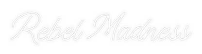 Personalisiertes Neonschild: Rebel Madness