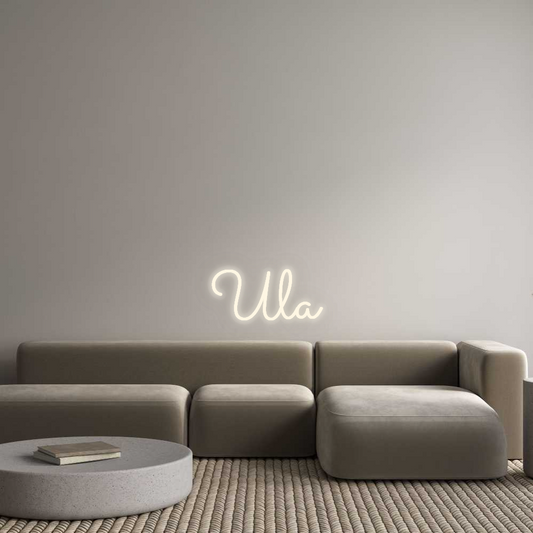 Personalizowany neon: 
Ula