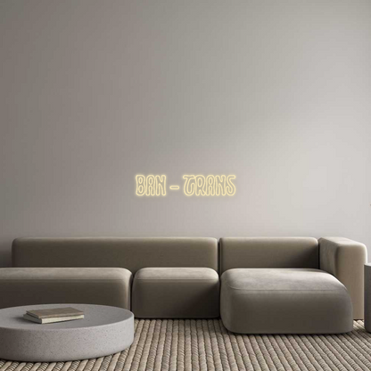 Personalizowany neon: BAN - TRANS
